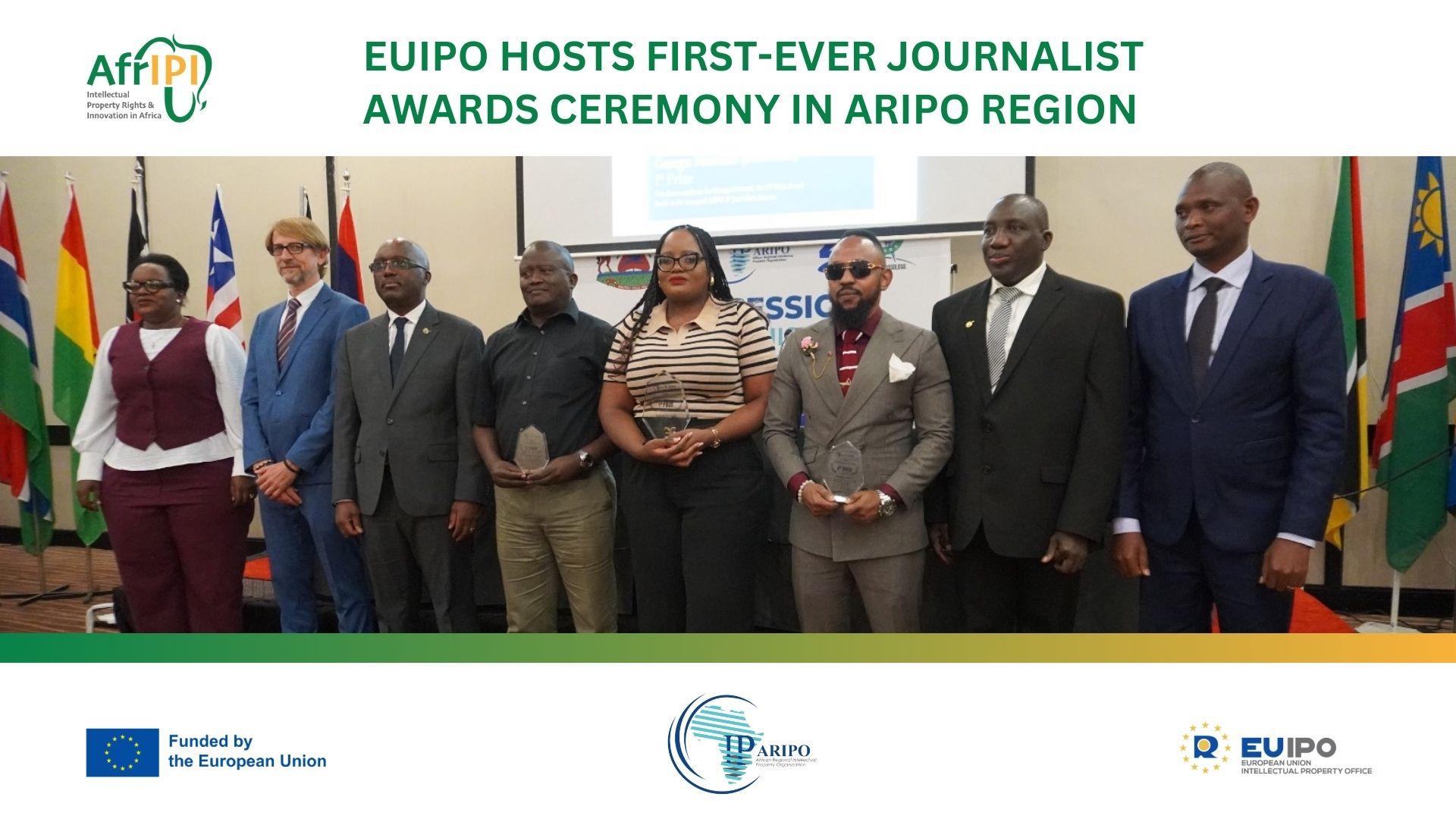 The EUIPO Hosts AfrIPI-ARIPO IP Journalists Awards